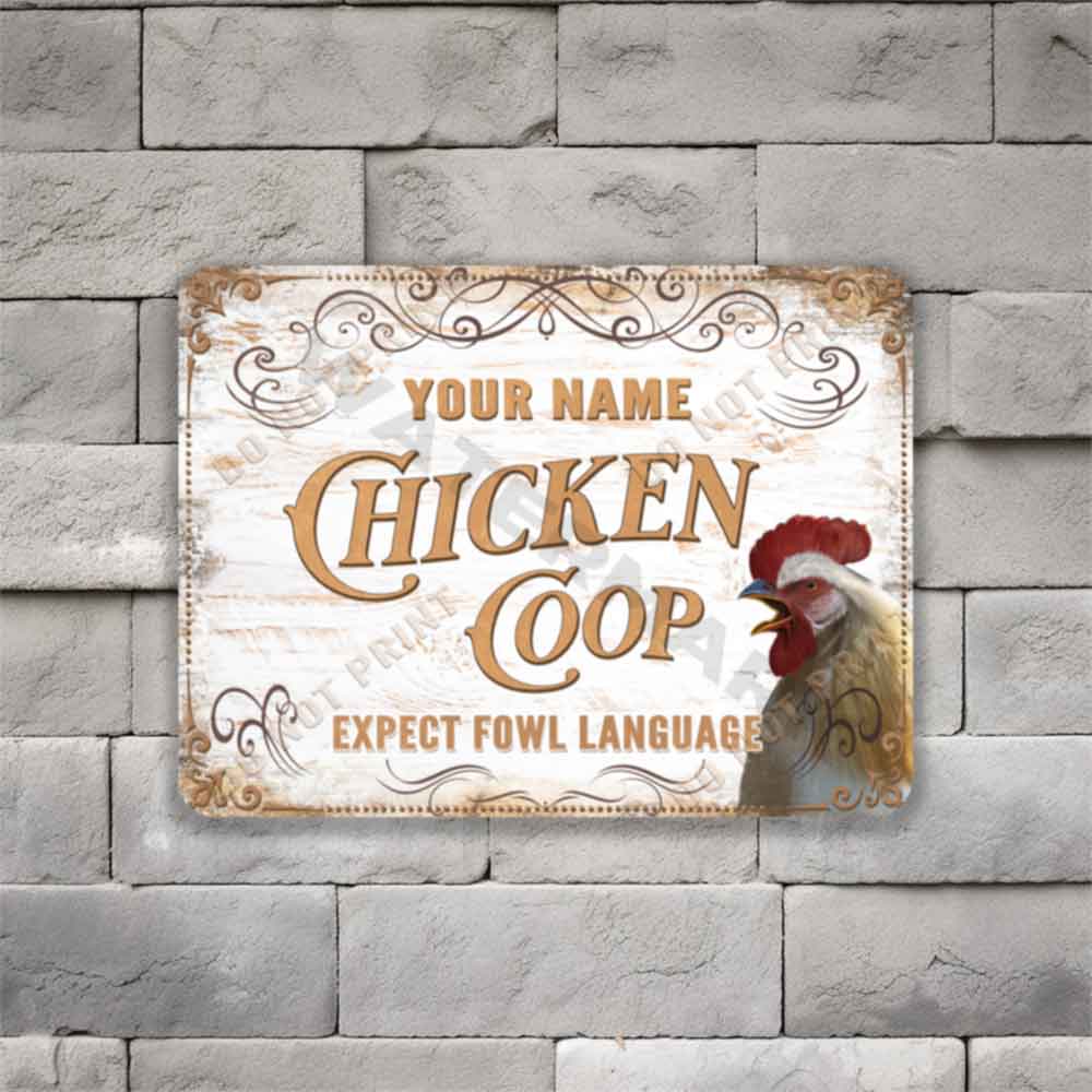 Vintage White Chicken Coop Sign Expect Fowl Language