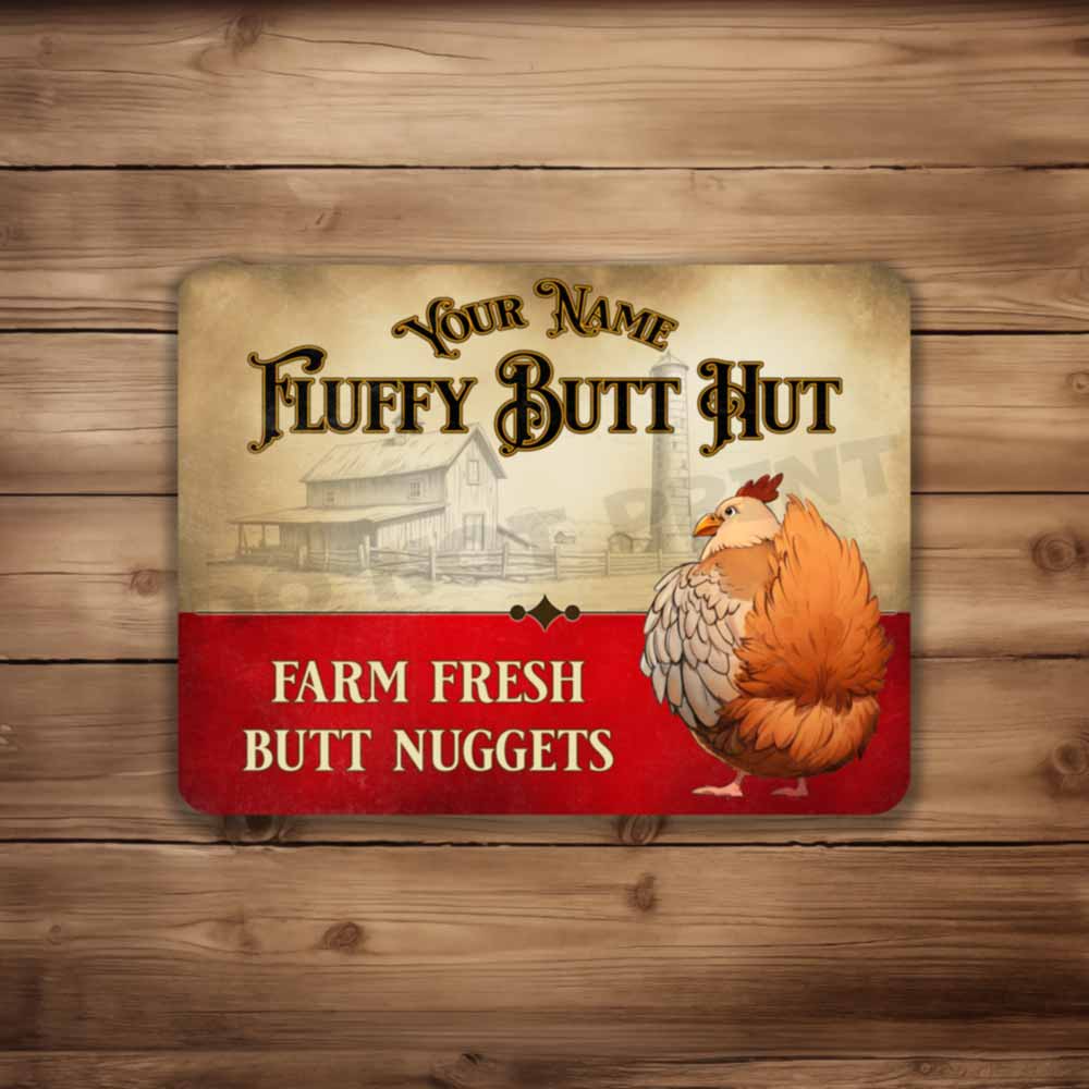 Personalized Chicken Fluffy Butt Hut Farm Fresh butt Nuggets