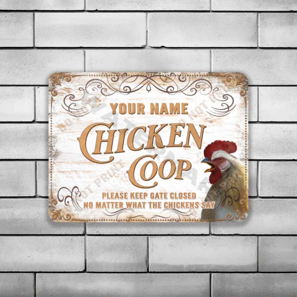 Vintage White Chicken Coop Sign Shut the Gate No Matter What They Say