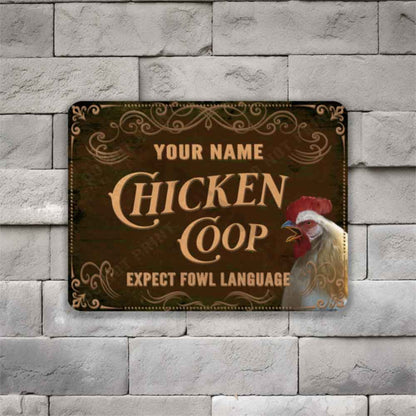 Rustic Brown Chicken Coop Sign Expect Fowl Language