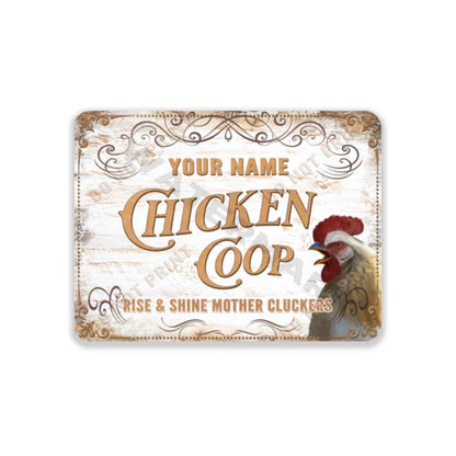 Vintage White Chicken Coop Sign Rise and Shine Mother Clucker